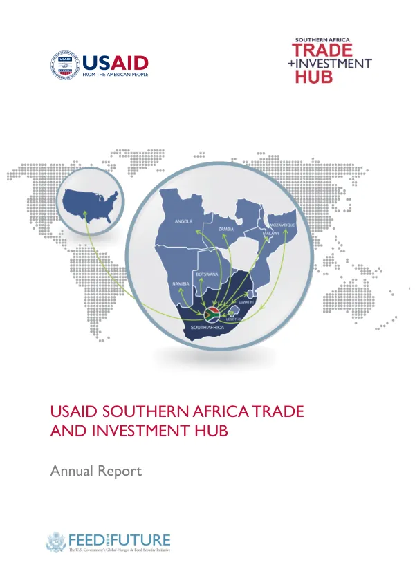 Annual Report Fiscal Year 2021: USAID Southern Africa Trade and Investment Hub