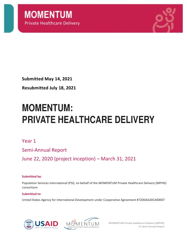 MOMENTUM Private Healthcare Delivery (MPHD) Year 1 Semi-Annual Report