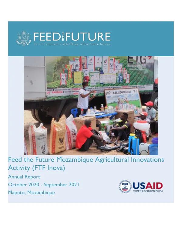 Feed the Future Mozambique Agricultural Innovations Activity (FTF Inova) Annual Report (October 2020 – September 2021)