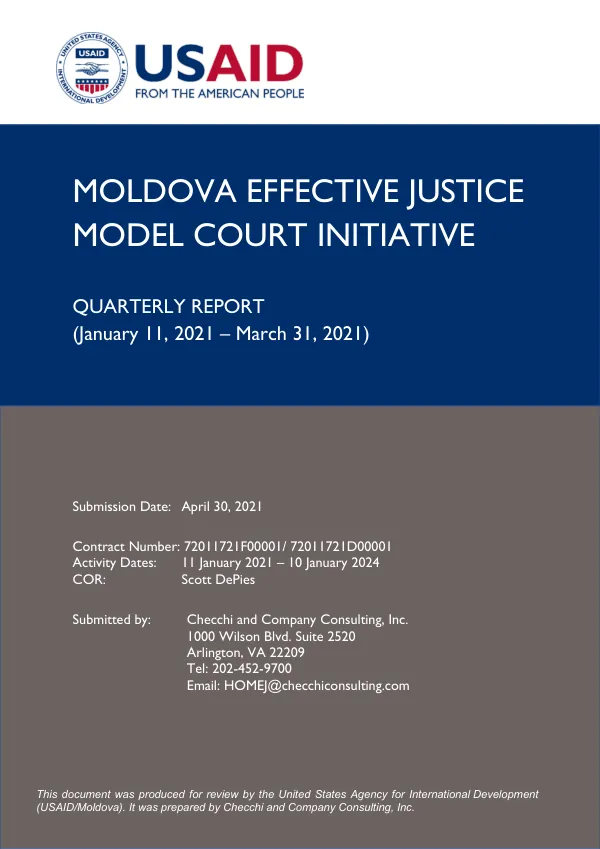Moldova Effective Justice Model Court Initiative Quarterly Report