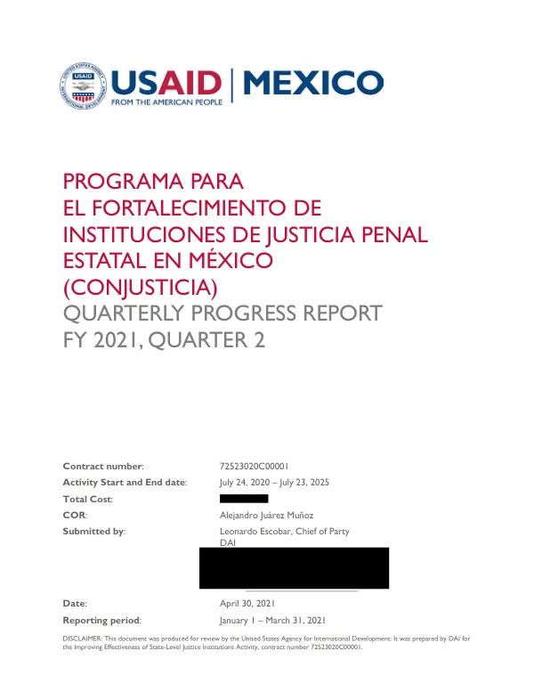 Programa para el Fortalecimiento de Instituciones de Justicia Penal Estatal en México (ConJusticia) Quarterly Progress Report FY 2021, Quarter 2