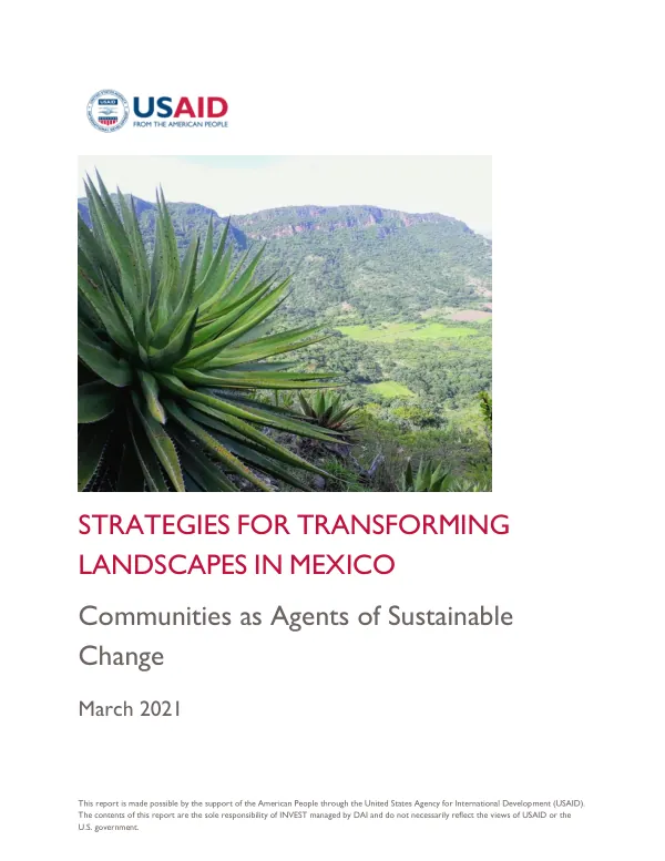 STRATEGIES FOR TRANSFORMING LANDSCAPES IN MEXICO