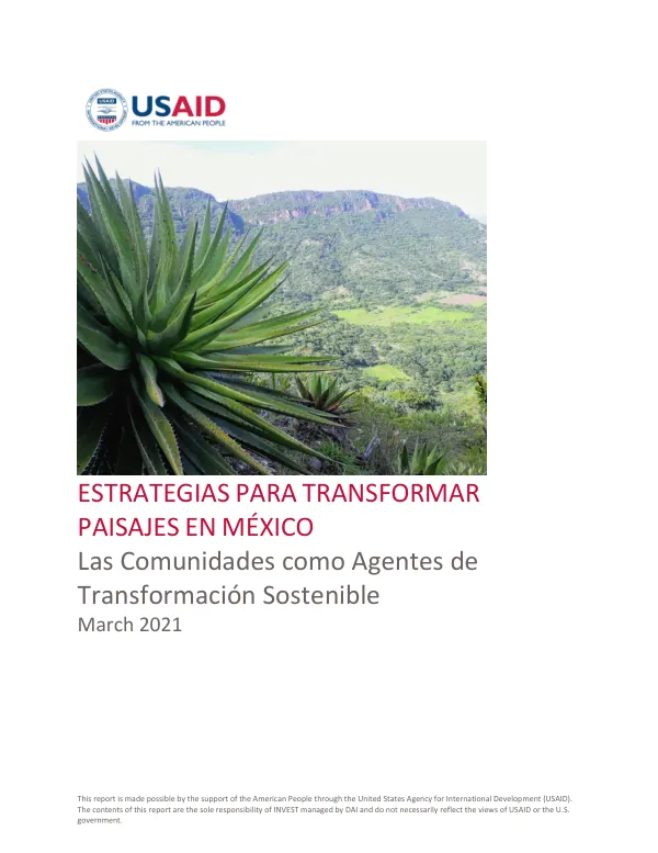 Estrategias para Transformar Paisajes en México: Las Comunidades como Agentes de Transformación Sostenible
