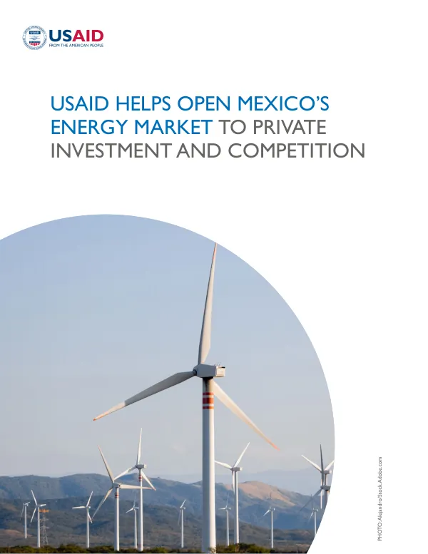 USAID Opening Mexico’s Energy Market to Private Investment and Competition