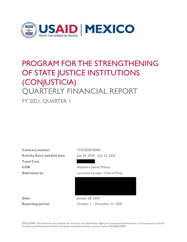 Program for the Strengthening of State Justice Institutions (CONJUSTICIA) Quarterly Financial Report FY 2021, Quarter 1