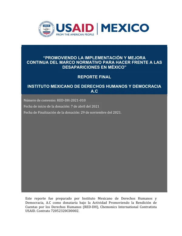 Final Report: Promoviendo la Implementación y Mejora Continua del Marco Normativo para Hacer Frennte a las Desapariciones en México