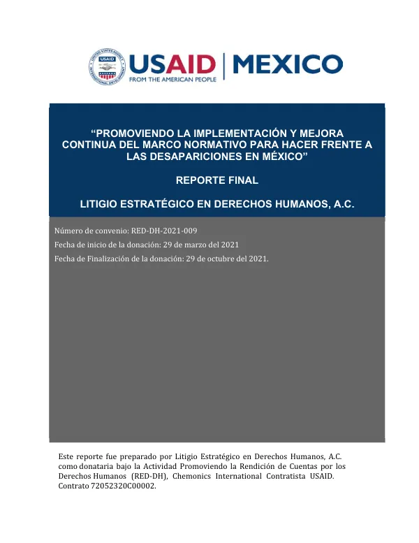 Promoviendo la Implementación y Mejora Continua del Marco Normativo para Hacer Frente a las Desapariciones en México
