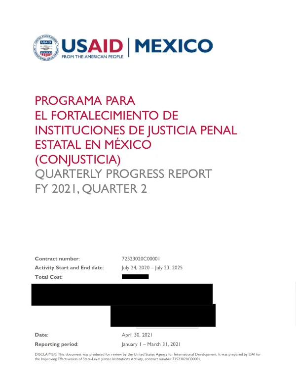 Programa para el Fortalecimiento de Instituciones de Justicia Penal Estatal en México (ConJusticia) Quarterly Progress Report FY 2021, Quarter 2