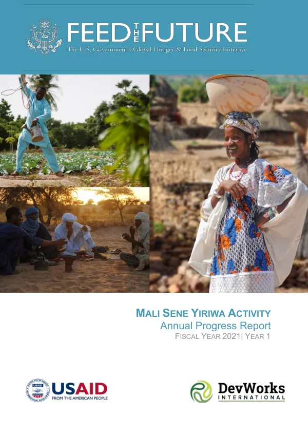 Feed the Future Mali Sene Yiriwa Annual Progress Report – Fiscal Year 2021/Year 1