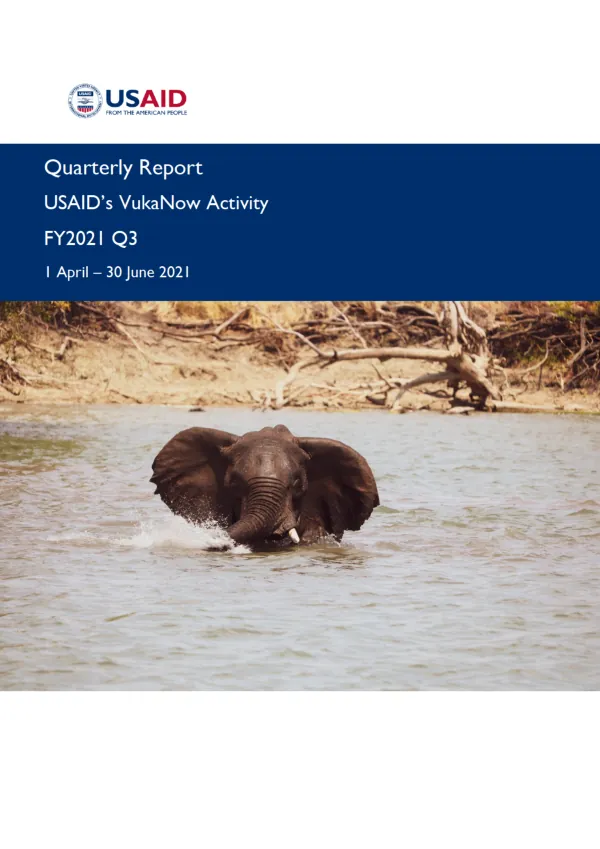 USAID VukaNow Quarterly Report: April – June 2021