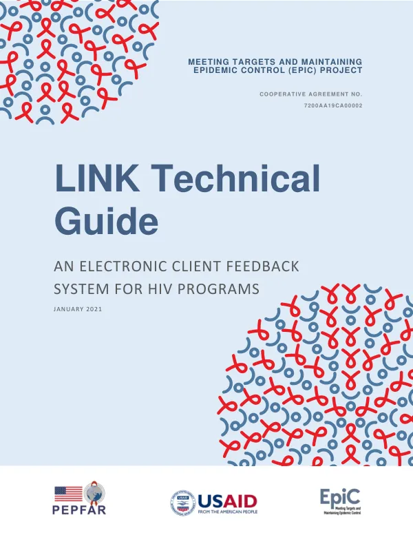 LINK Technical Guide: An Electronic Client Feedback System for HIV Programs