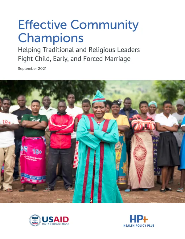Effective Community Champions: Helping Traditional and Religious Leaders Fight Child, Early, and Forced Marriage