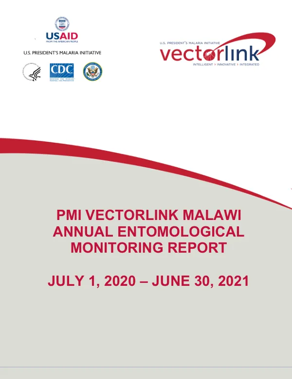 PMI VectorLink Malawi Annual Entomological Monitoring Report July 1, 2020 – June 30, 2021