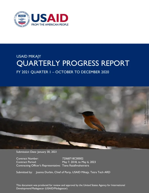 Quarterly Progress Report: USAID Mikajy Activity FY’2021 Q1