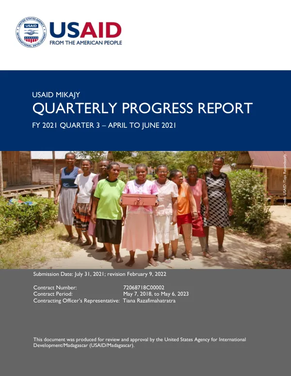 Quarterly Progress Report: USAID Mikajy Activity April–June 2021