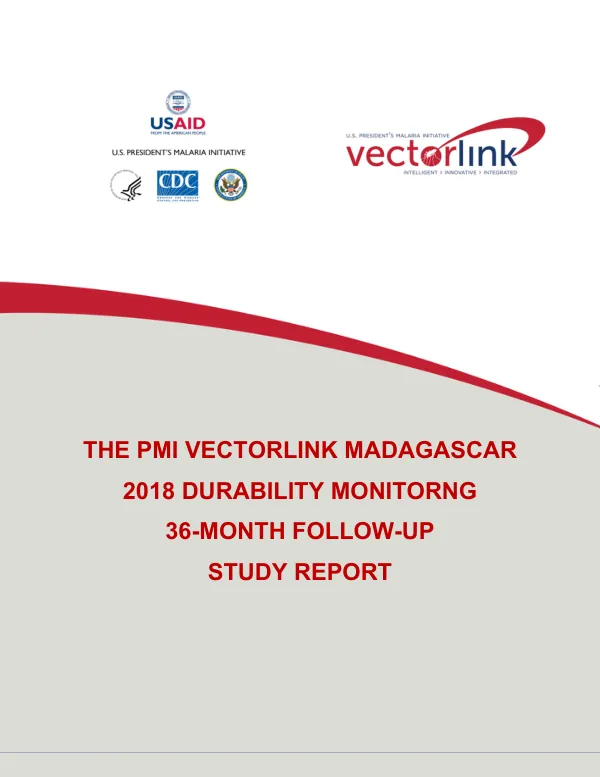 The PMI VectorLink Madagascar 2018 ITN Durability Monitoring 36-Month Follow-Up Study Report