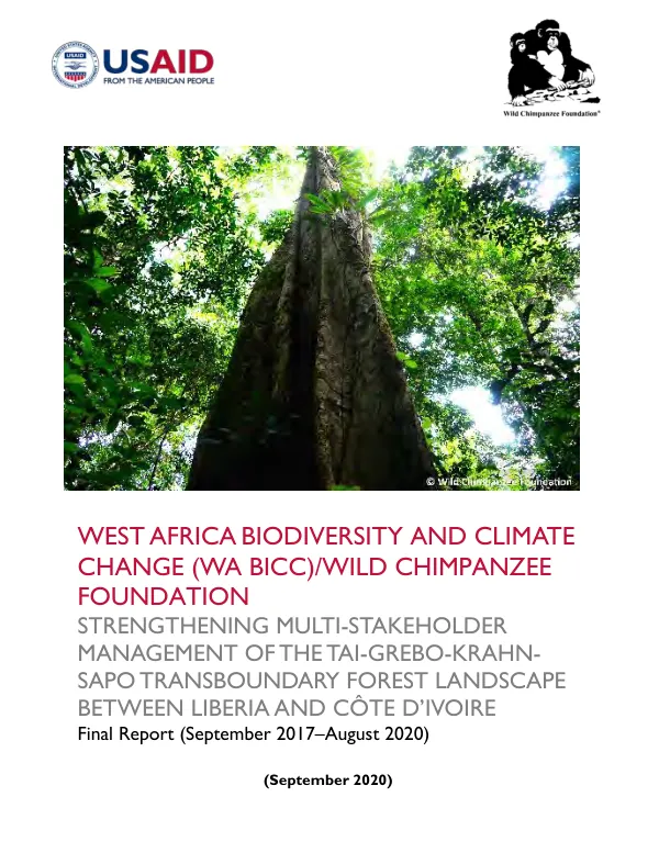 Strengthening Multi-Stakeholder Management of the Tai-Grebo-Krahn-Sapo Transboundary Forest Landscape Between Liberia and Côte D’Ivoire