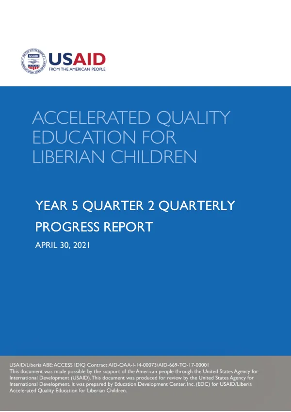Accelerated Quality Education for Liberian Children | FY2021 Quarter 2 Report