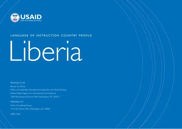 Language of Instruction Country Profile: Liberia