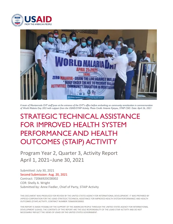 USAID Strategic Technical Assistance for Improved Health System Performance and Health Outcomes (STAIP) Activity, Contract Number 72066920C00002, Activity Report, April 1, 2021–June 30, 2021