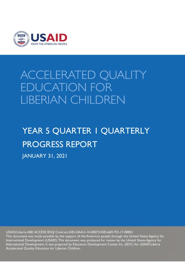 Accelerated Quality Education for Liberian Children | FY2021 Quarter 1 Report