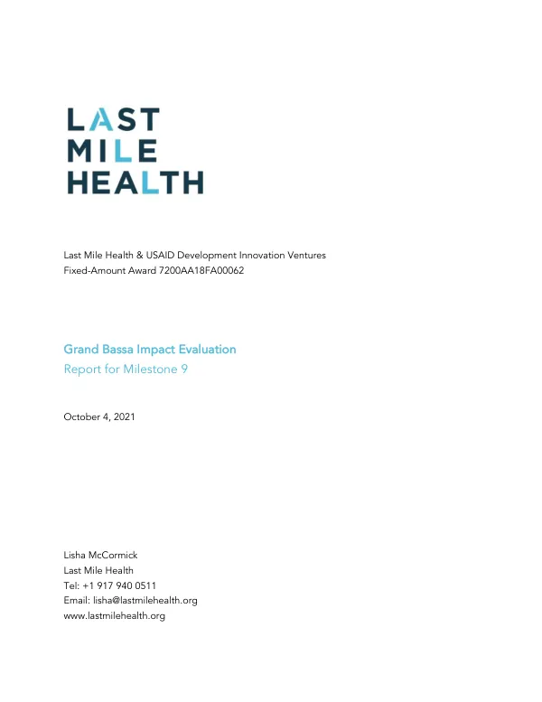 Grand Bassa Impact Evaluation Report for Milestone 9