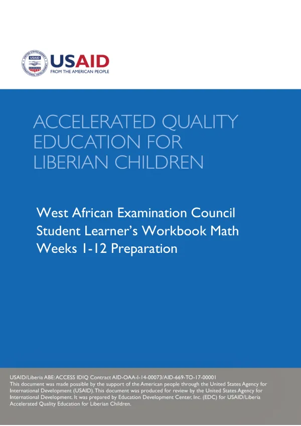 West African Examination Council Student Learner’s Workbook Math Weeks 1-12 Preparation