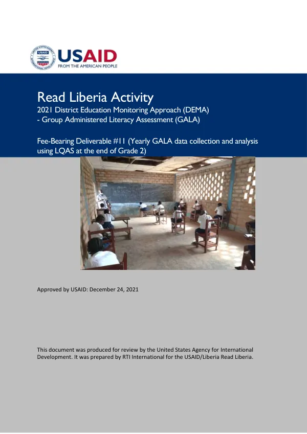Read Liberia Activity 2021 District Education Monitoring Approach (DEMA) - Group Administered Literacy Assessment (GALA)