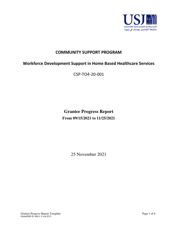 Grantee Progress Report: Workforce Development Support in Home Based Healthcare Services