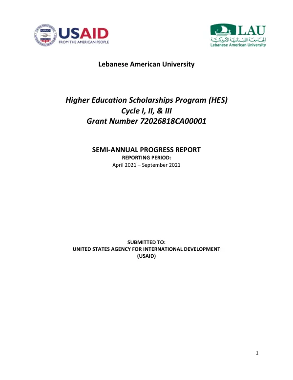 Semi-Annual Progress Report: Higher Education Scholarships Program (HES) Cycle I, II, & III