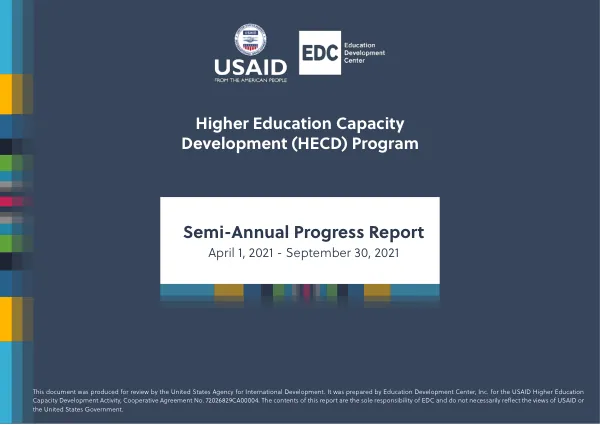 Semi-Annual Progress Report: Higher Education Capacity Development Activity