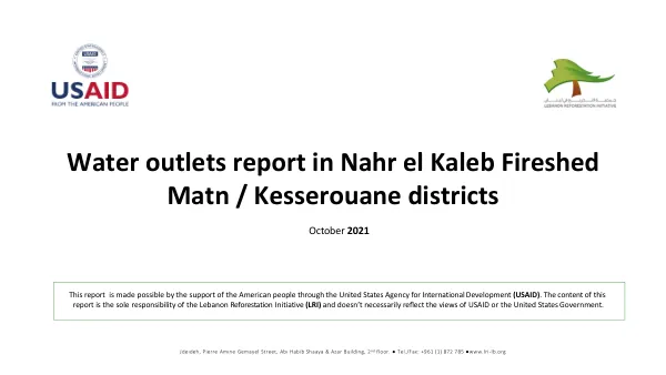 Water outlets report in Nahr el Kaleb Fireshed Matn / Kesserouane districts