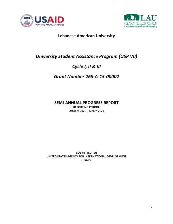 Semi-Annual Progress Report: University Student Assistance Program (USP VII) Cycle I, II & III