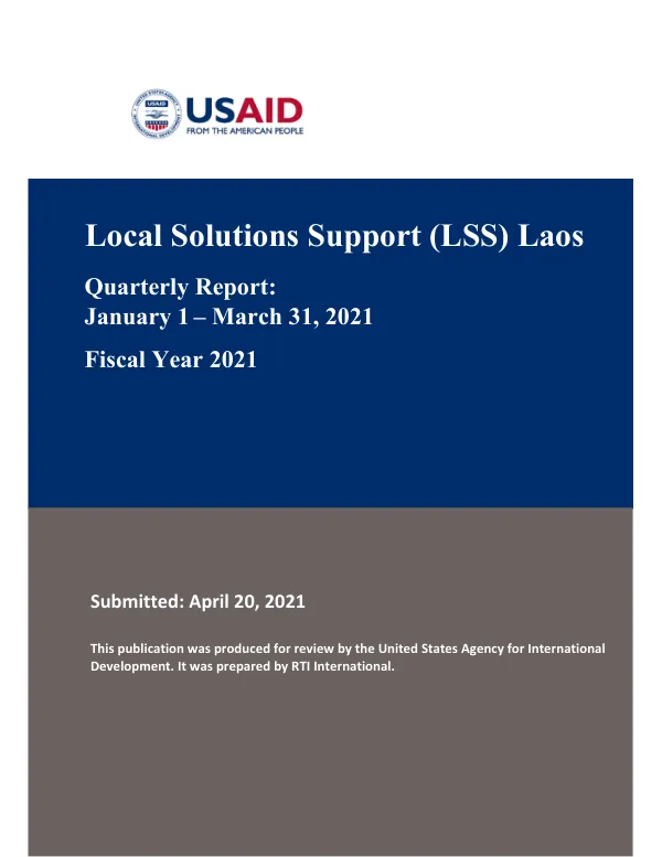 Microsoft Word - RTI International LSS for Laos - Quarterly Report Q4 FY2021 final