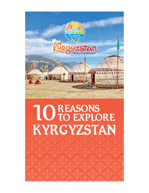 10 reasons to explore Kyrgyzstan