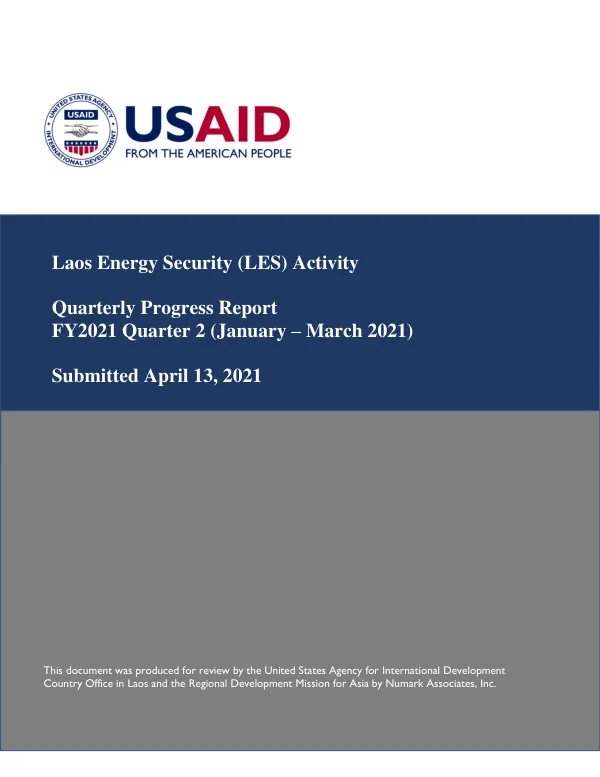 Laos Energy Security (LES) Activity Quarterly Progress Report FY2021 Quarter 2 (January – March 2021)