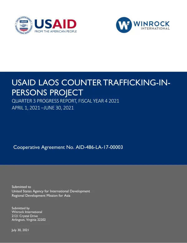 USAID LAOS COUNTER TRAFFICKING-IN-PERSONS PROJECT QUARTER 3 PROGRESS REPORT, FISCAL YEAR 4 2021