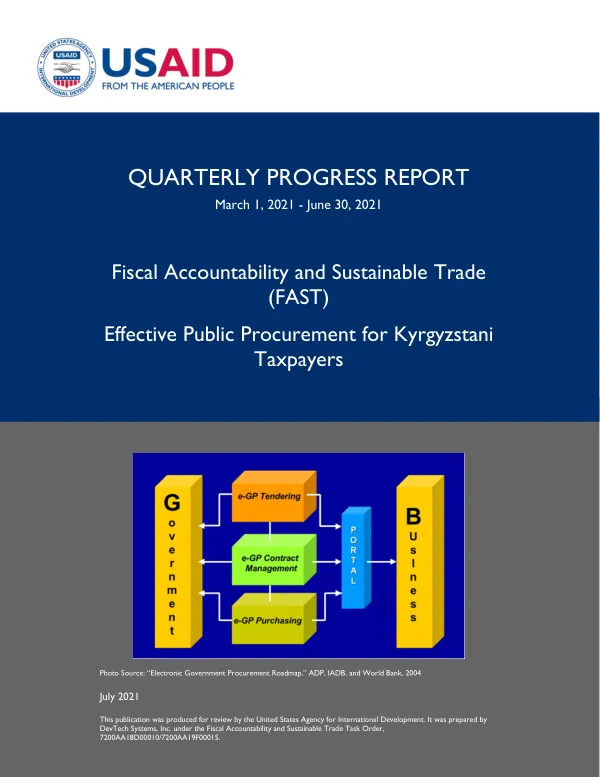 Quarterly Progress Report: Fiscal Accountability and Sustainable Trade (FAST) - Effective Public Procurement for Kyrgyzstani Taxpayers