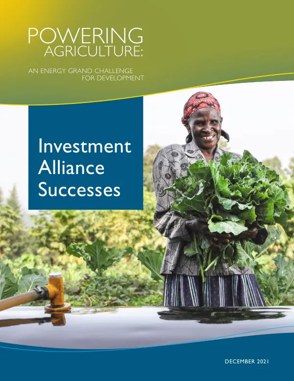 Powering Agriculture Investment Alliance Successes