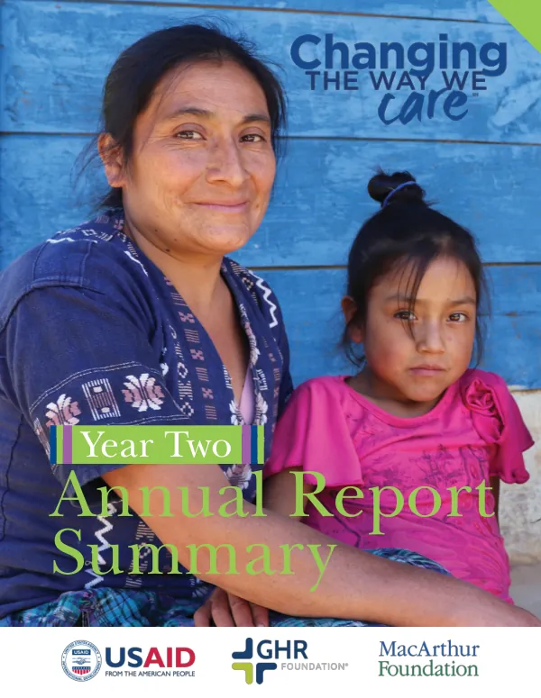 Year Two Annual Report: Changing the Way We Care