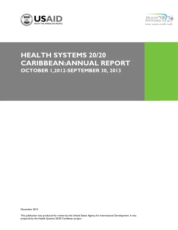 HEALTH SYSTEMS 20/20 CARIBBEAN:ANNUAL REPORT OCTOBER 1,2012-SEPTEMBER 30, 2013