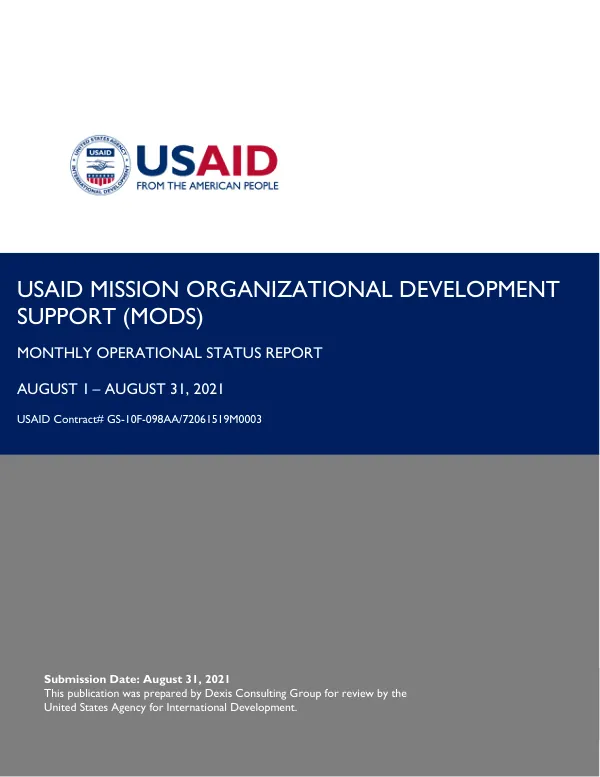 USAID Mission Organizational Development Support (MODS) Monthly Operational Status Report