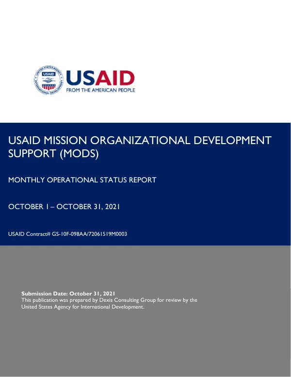 USAID Mission Organizational Development Support (MODS) Monthly Operational Status Report