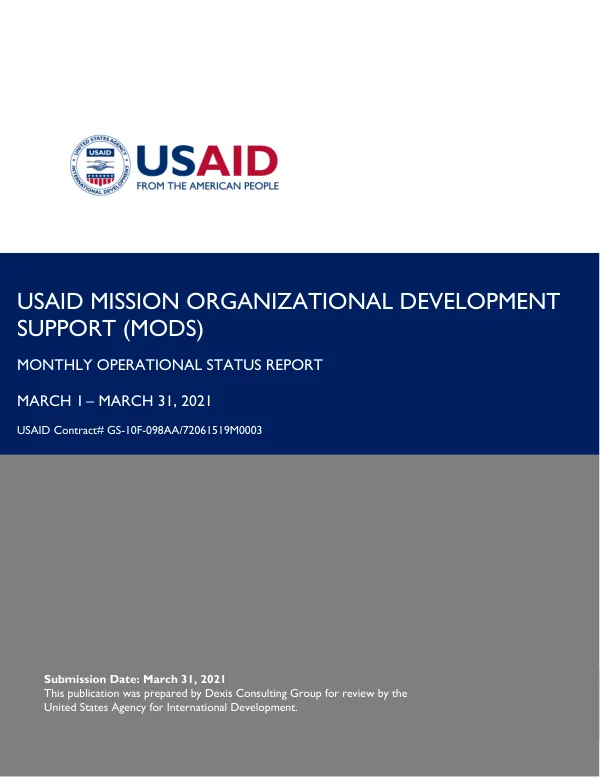 USAID Mission Organizational Development Support (MODS) Monthly Operational Status Report