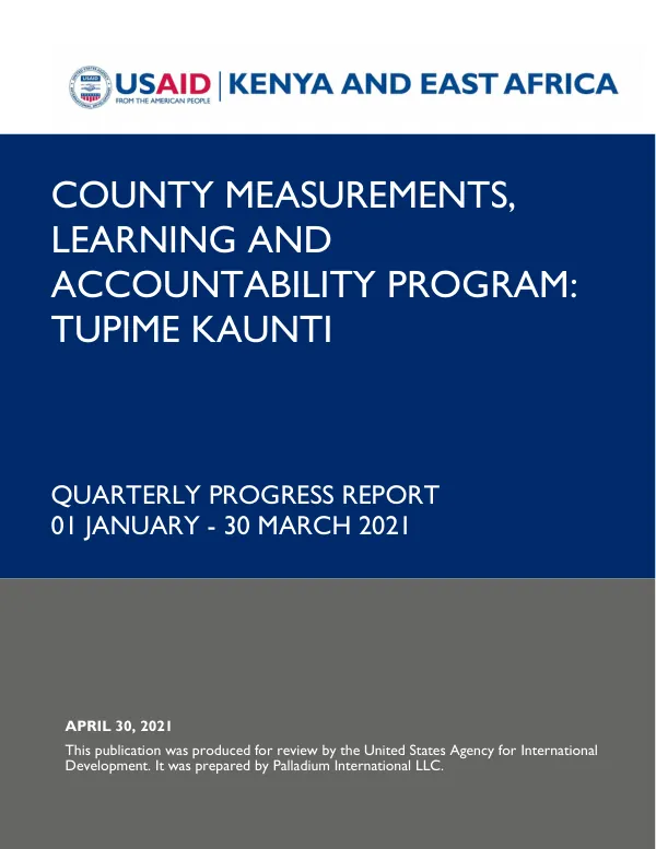 County Measurements, Learning and Accountability Program: Tupime Kaunti Quarterly Progress Report Quarterly 01 Jan- 31 March 2021