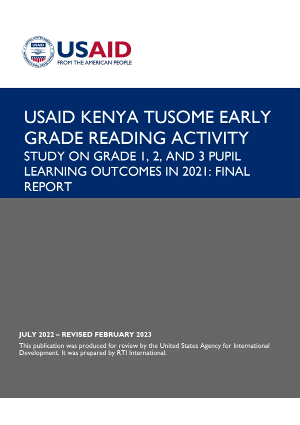 Tusome EGRA Study on Grade 1, 2, and 3 Pupil Learning Outcomes in 2021: Final Report