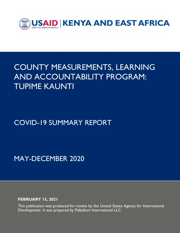 County Measurements, Learning and Accountability Program: TUPIME KAUNTI SUMMARY REPORT ON COVID-19