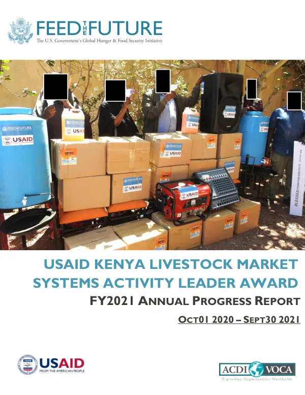 USAID/Kenya Livestock Market System Activity Leader Award FY2021 Annual Progress Report