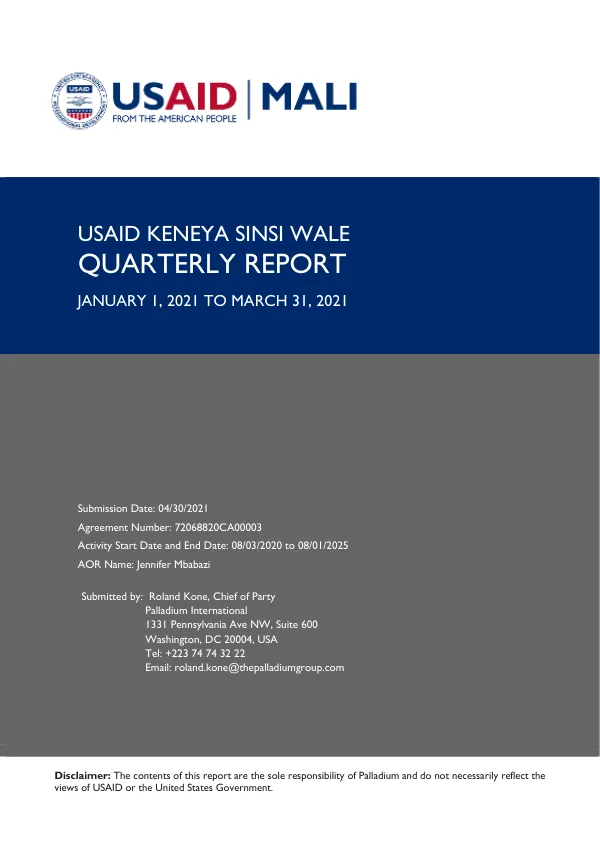 USAID | Keneya Sinsi Walé Quarterly Report (Jan-Mar 2021)