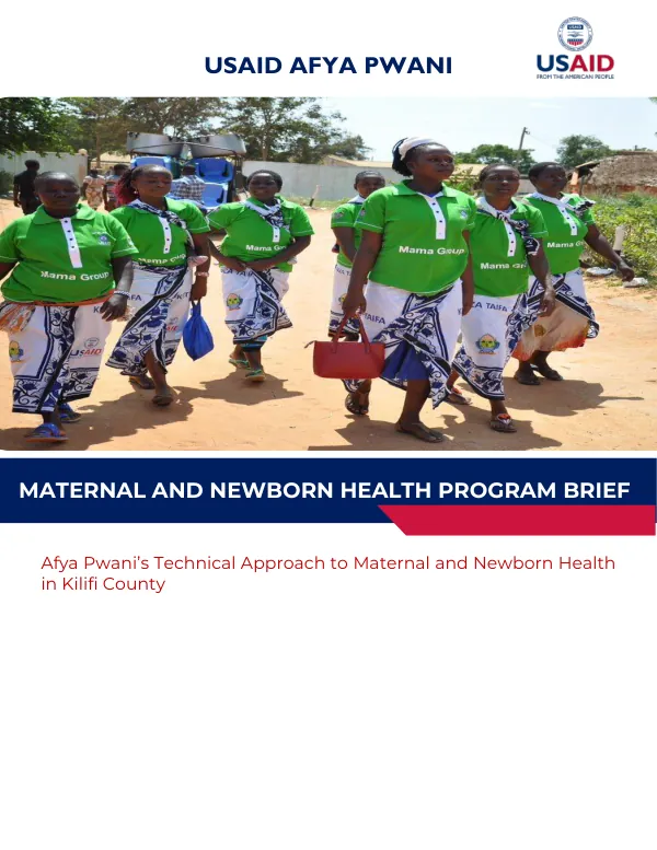 USAID Afya Pwani Maternal and Newborn Health Program Brief